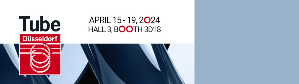 TUBE 2020 - International Fair for Tube and Pipe Manufacturers